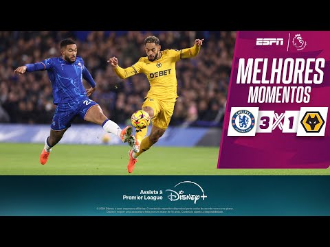 Gols e lances de Chelsea x Wolverhampton