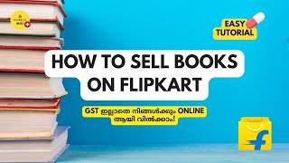 How to Sell Books on Flipkart Malayalam | Sell without GST Registration on Flipkart