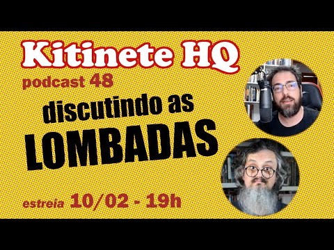 Podcast 48 - Discutindo as lombadas