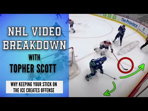 Why Keeping Your Stick On The Ice Creates Offense | NHL Video Breakdown by Topher Scott