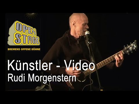 20170118 Open Stage Zollkantine - Rudi Morgenstern
