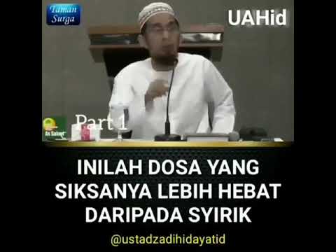 dosa besar lebih dari syirik ustad adi hidayat lc . UAH