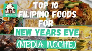Top 10 FILIPINO FOODS for New Year's Eve! (Media Noche)