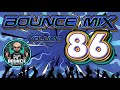 DJ DAZZY B BOUNCE MIX 86 Uk Bounce Donk Mix Ukbounce Donk Bounce Dance Vocal Dj GBX