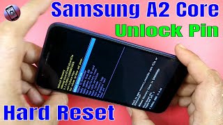 forgot pattern or pin lock samsung a2 core by hard reset