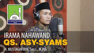 Download lagu QS. Asy-Syams - Irama Nahawand oleh H Mustaghfirin, S.Sos.I., M.Pd.I || Al-Azhar Syifa Budi Solo mp3