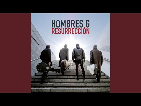 Hombres G - Por Una Vez
