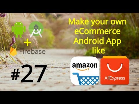 Android Shopping Cart Tutorial 27 Confirm Order Shop App Android Studio