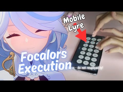 FOCALORS EXECUTION OST BUT IN GENSHIN LYRE