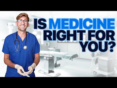 Should YOU Study Medicine?