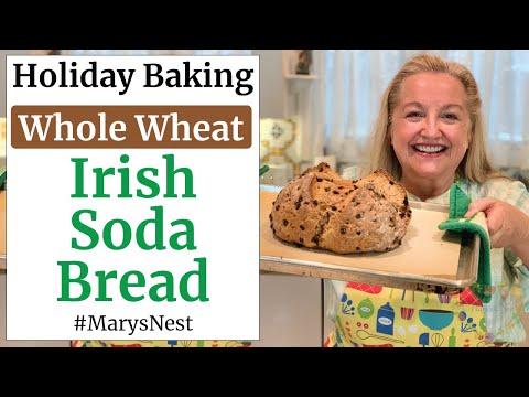 Whole Wheat Irish Soda Bread Recipe and More Favorite St. Patrick’s Day Recipes