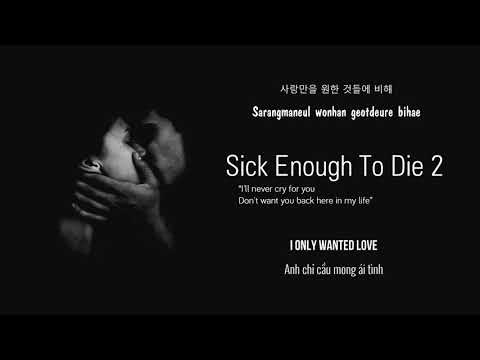 Sick Enough To Die (Part 2) - MC Mong Ft. Sweden Laundry [Vietsub + Engsub + Lyrics]