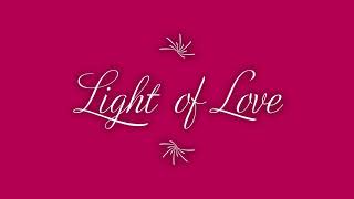 The Light of Love Music Video