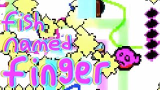 fish named finger