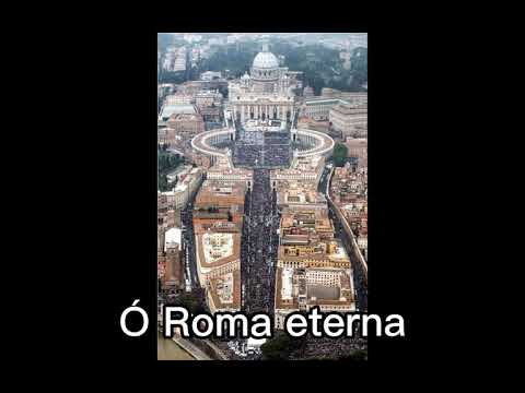 Hino Pontifício (roma Eterna) - Católica