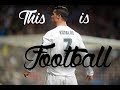 This is Football 2016/17: The Beautiful Game