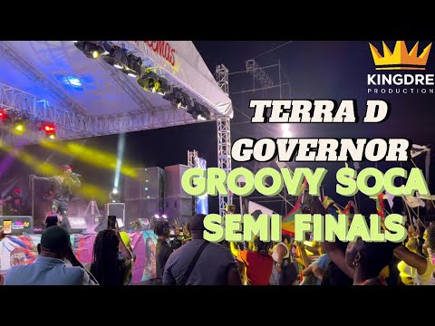 Terra d Governor Groovy soca Semi Finals 2025