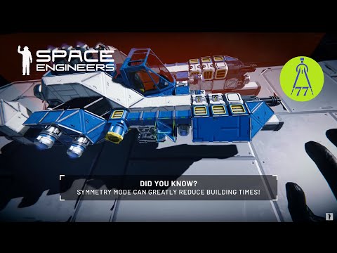 Space Engineers - Tutoriali - Did You Know #10 (Symmetry)?