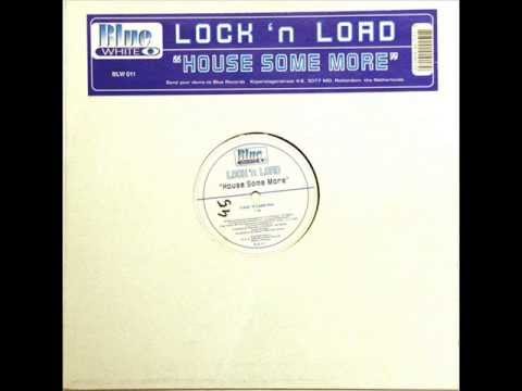 Lock 'N Load - House Some More (Club Caviar Rio Mix) 2000