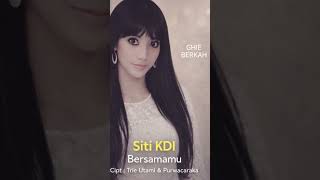 Download lagu BERSAMAMU ! SITI KDI #SHORT #DANGDUTLAWAS mp3