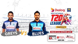 Greys vs Blues – Dialog-SLC Invitational T20 League – Match 11