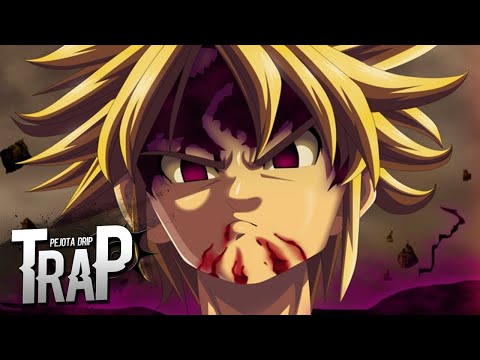 Rap do Full Meliodas Assault Mode - Lenda (Nanatsu No Taizai) Style Trap
