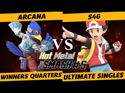 Hot Metal Smash #5 Winners Quarter-Finals - Arcana (Falco) vs. S46 (Pokemon Trainer) - SSBU