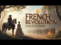 French Revolution Class 9 Full Chapter Animation Class 9 History Chapter 1 CBSE NCERT