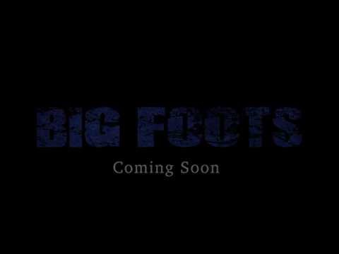 Bigfoots Teaser One