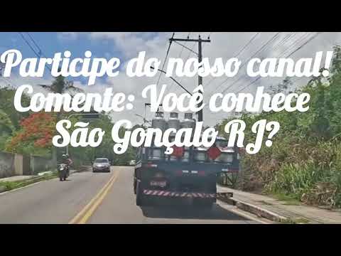 Do centro de São Gonçalo RJ até a RJ 104