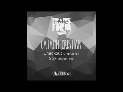 Catalin Cristian - Stix (Original Mix)