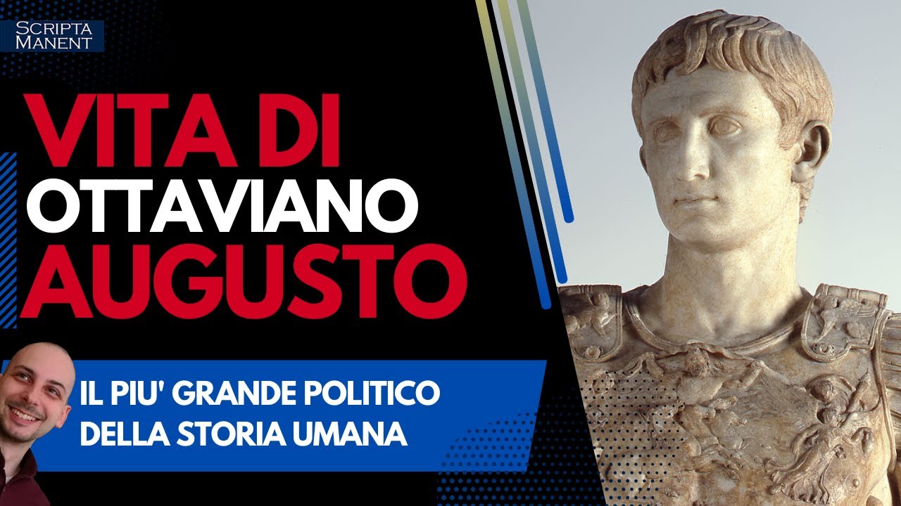 Ottaviano Augusto. La vita del primo imperatore di Roma