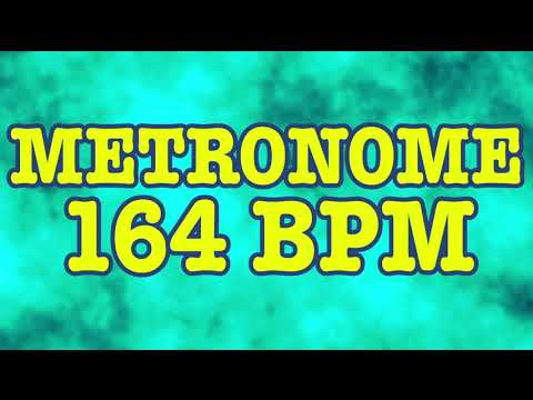 164 BPM Metronome - 10 Minute Metronome - 164BPM Click Track - 10 Minute Timer - Metrónomo 164 BPM