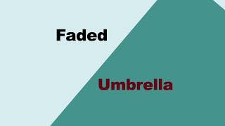 Download lagu Faded Umbrella (mashup) - Alan Walker, Rihanna, JAY-Z mp3