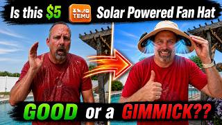 Is this TEMU $5 Solar Powered Fan Hat GOOD or a GIMMICK??