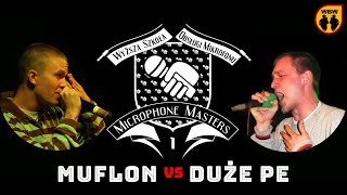 Muflon 🆚 Duże Pe 🎤 Microphone Masters 1 (freestyle rap battle)
