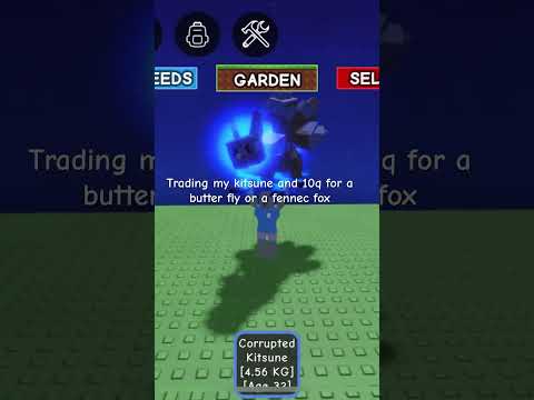 Trading my kitsune and 10q for a butter fly or a fennec fox my user is MrTim251#roblox #growagarden