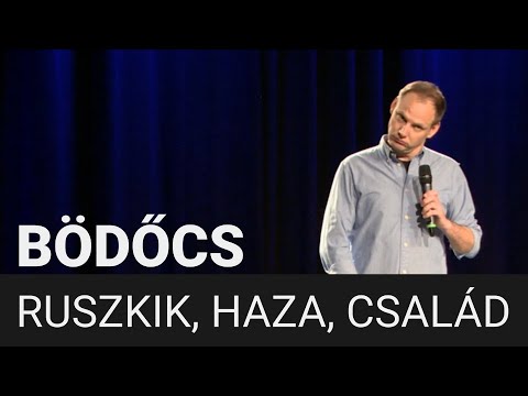 Bödőcs: Ruszkik, haza, család
