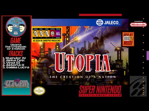 Utopia: The Creation of a Nation - SNES OST