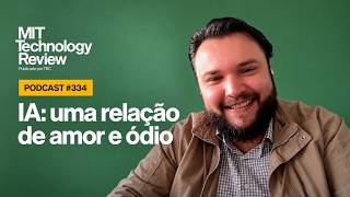 IA: uma relação de amor e ódio