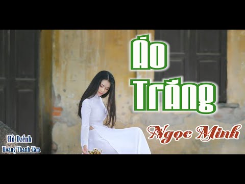 Áo trắng - Ngọc Minh