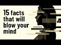 15 Psychological Facts That Will Blow Your Mind