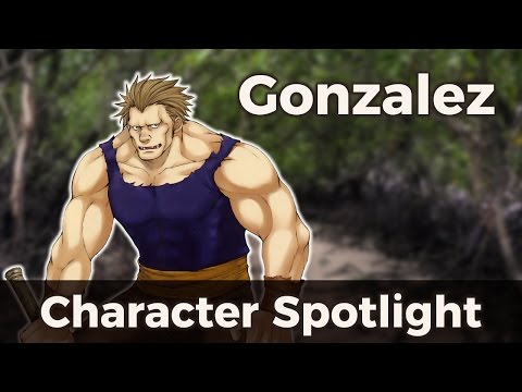 Fire Emblem Character Spotlight: Gonzales
