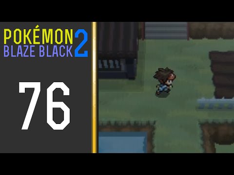 Pokémon Blaze Black 2 - Episode 76: The Abundant Shrine