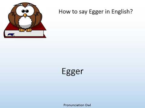 How to say Egger in English? - Pronunciation Owl