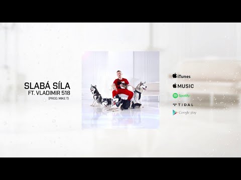 Maniak - Slabá Síla ft. Vladimir 518 (prod. Mike T)