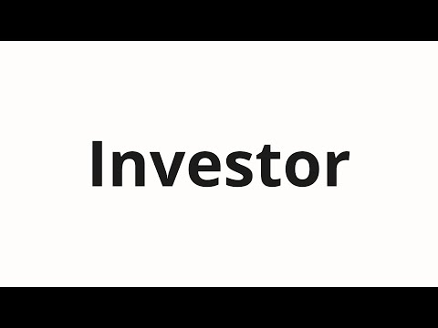 How to pronounce Investor