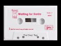 9 The Elves Rap From Waiting For Santa Audio Cassette