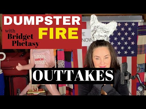 Dumpster Fire 41 Clip - Outtakes