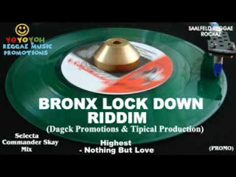 Bronx Lock Down Riddim Mix [November 2011] Dagck Promotions & Tipical Production